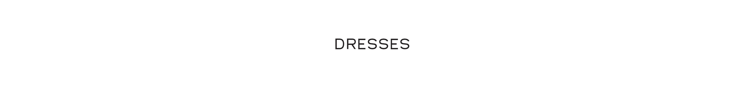 Dresses